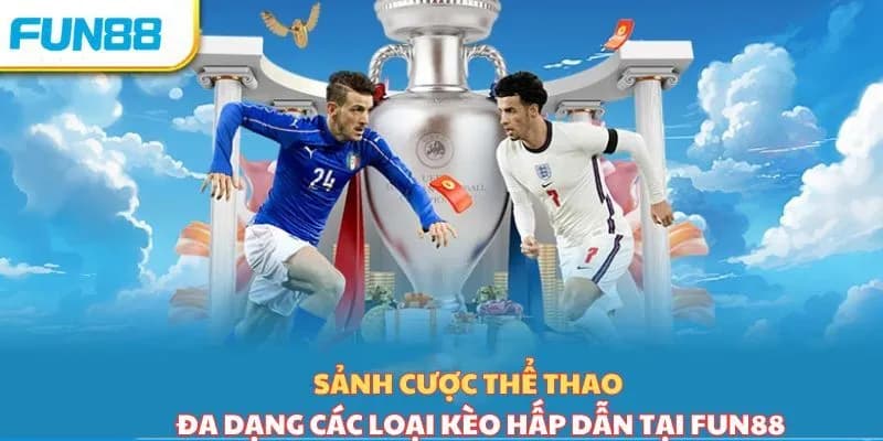 Ưu đãi và khuyến mãi hấp dẫn từ Fun88